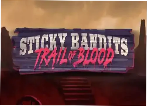 Betzillo Casino AU Sticky Bandits Trail of Blood